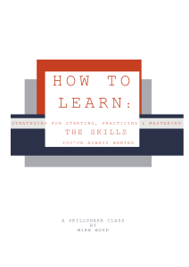 How to Learn: Strategies for Mastering New Skills