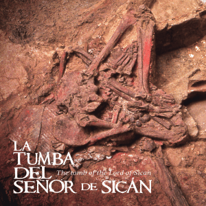 La Tumba del Se&ntilde;or de Sic&aacute;n: Hallazgos Arqueol&oacute;gicos