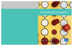 Marketing estrat&eacute;gico: Libro de texto de marketing estrat&eacute;gico 4&ordf; edici&oacute;n