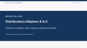 Propuesta de mejora del almac&eacute;n central para Distribuidora Altiplano