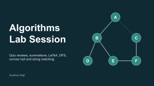 Algorithms Lab Session: Quiz Reviews & Topics