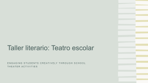 Taller Literario: Teatro Escolar &ndash; School Theater Workshop
