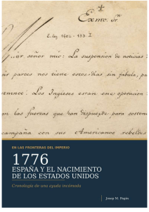 1776. Espa&ntilde;a y el nacimiento de los Estados Unidos - Cronolog&iacute;a